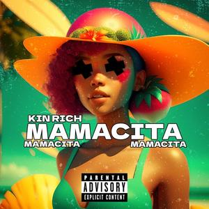 Mamacita (Explicit)