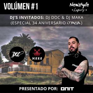 Newstyle Legacy, Vol. 1 (Especial 34 Aniversario Masia con Doc & Maka)