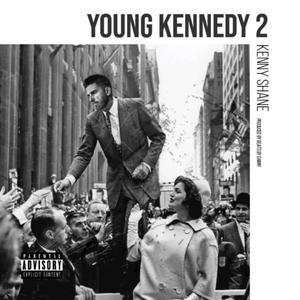 Young Kennedy 2 (Explicit)