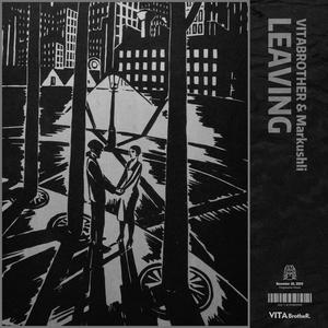 Leaving (Feat. Rolla Lyu)