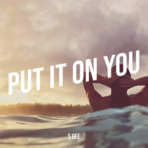 Put It on You (Explicit)