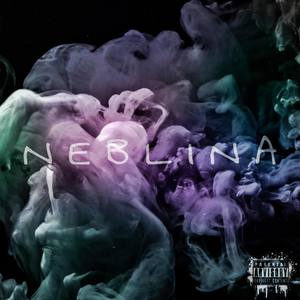 Neblina (Explicit)