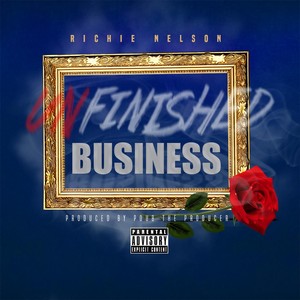 Unfinished Business (Explicit)