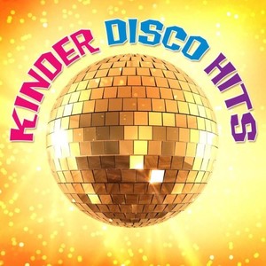 Kinder Disco Hits