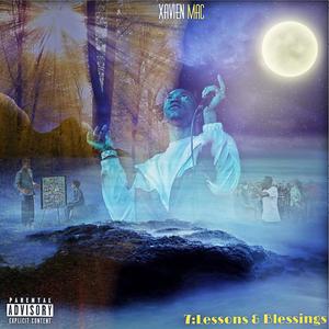 7: Lessons & Blessings (Explicit)