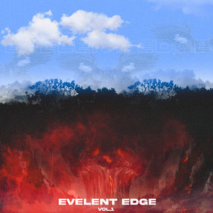 EVELENT EDGE Vol. 1 (Explicit)