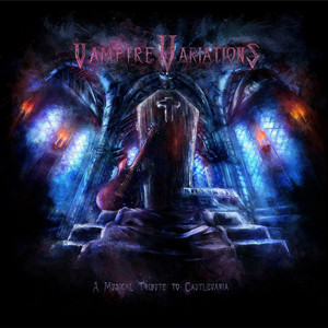 Vampire Variations: A Musical Tribute to Castlevania