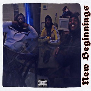 New Beginnings (Explicit)