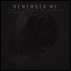 Remember Me (Mark Grandel Remix)