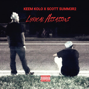 Lyrical Assassins (Explicit)