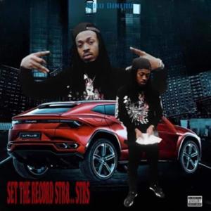 Set The Record Str8 STRS (Explicit)