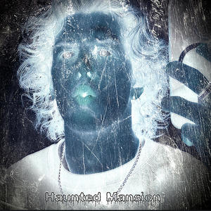 Haunted Mansion (Explicit)