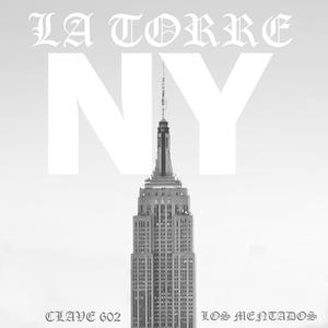 La Torre NY (En Vivo) (feat. Los Mentados Del Az)