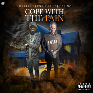 Cope With the Pain (Explicit)