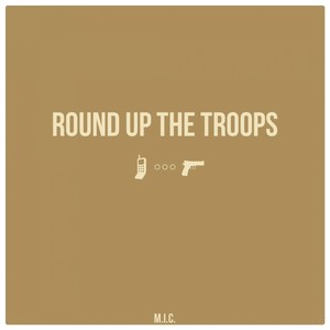 Round Up The Troops (Explicit)