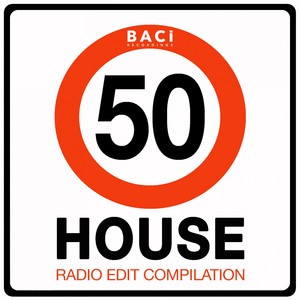 Top 50 House Radio Edit Compilation (50 Best House, Deep House, Tech House Hits)