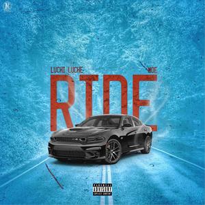 RIDE (feat. Luchi luche) [Explicit]