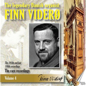 The Legendary Danish Organist, Vol. 4