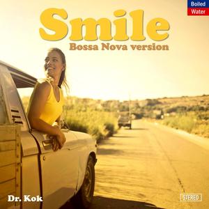 Smile (Bossa Nova Version)