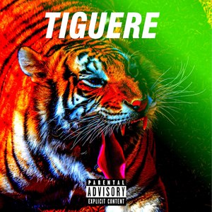 Tiguere (Explicit)