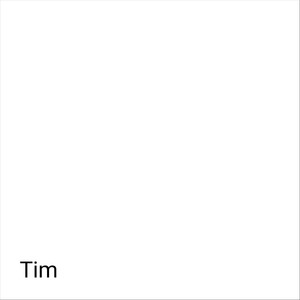 Tim