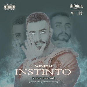 Instinto (feat. LN On the Track) [Explicit]