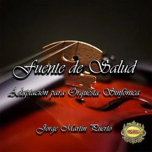 Fuente de Salud(Adaptación para Orquesta Sinfónica)