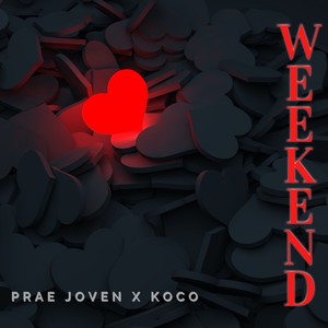 Weekend (Explicit)