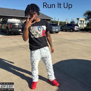 Run It Up (Re-Recorded) (Explicit)