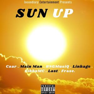 Sun Up (Explicit)