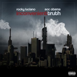 Inconvenient Truth (Explicit)