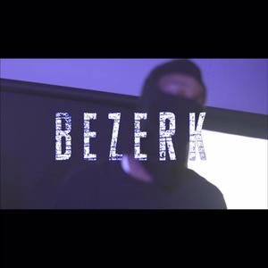 BEZERK (Explicit)