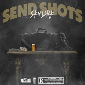 Send Shots (Explicit)