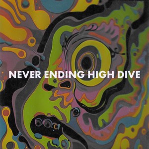 Never Ending High Dive