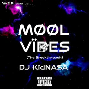 MoolVibes (The Breakthrough ep) [Explicit]