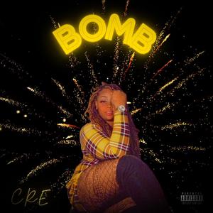 Bomb (Explicit)