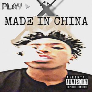 Made In China (Explicit)