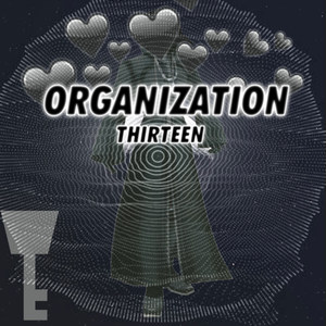 Ørganization 13 (Explicit)