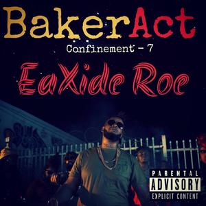 Baker Act (Confinement 7) [Explicit]