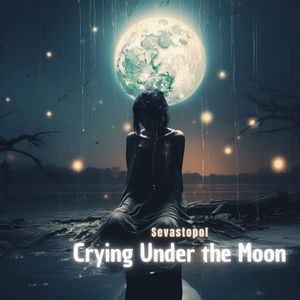 Crying Under the Moon
