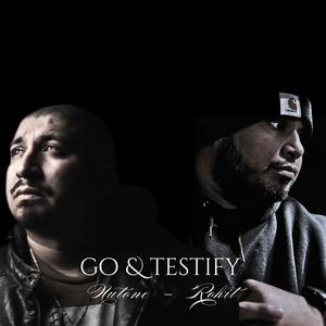 Go & Testify (feat. Nu Tone)