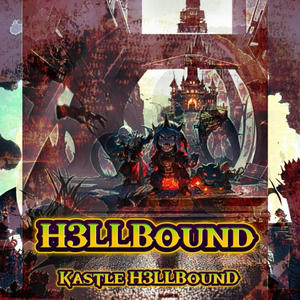 Kastle H3LLBounD (Explicit)