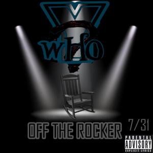 Off The Rocker (Explicit)