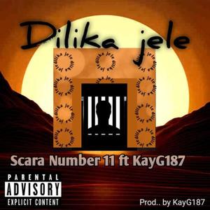 dilika jele (feat. KayG187)