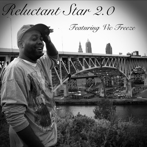 Reluctant Star 2.0 (Explicit)