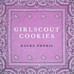 Girl Scout Cookies (Explicit)