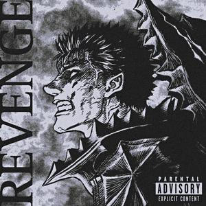 REVENGE (Explicit)