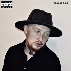 So Long Gone (Explicit)