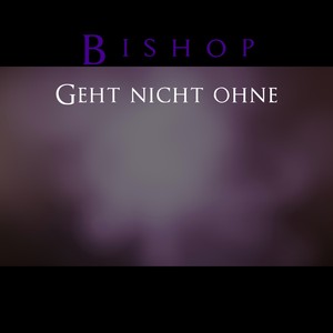 Geht nicht ohne (Explicit)