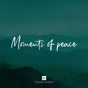 Moments of Peace